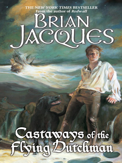 Title details for Castaways of the Flying Dutchman by Brian Jacques - Available